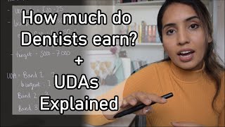 How Much do Dentists Earn  UDA and NHS Salary Explained [upl. by Ssecnirp]