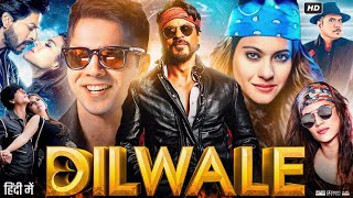 Dilwale Full Movie 2015  Shah Rukh Khan  Kajol  Varun Dhawan  Kriti Sanon  Review amp Facts HD [upl. by Keely483]