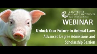 Unlock Your Future in Animal Law Admissions and Scholarship Session [upl. by Reisch]