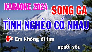 Tình Nghèo Có Nhau Karaoke Song Ca Nhạc Sống  Phối Mới Dễ Hát  Nhật Nguyễn [upl. by Aikat]