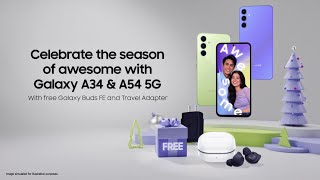 Galaxy A34  A54 5G Season of Awesome [upl. by Okoyk]