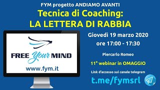 Webinar 11  LA LETTERA DI RABBIA tecnica di Coaching [upl. by Kirat]