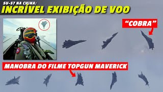 Lendário piloto de SU57 quotignora a gravidadequot na China Manobras COBRA e do TOPGUN Maverick [upl. by Ereveneug]