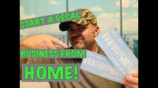 STARTING A CAR DECAL BUSINESS FROM HOME UNDER 400 [upl. by Attaynek]