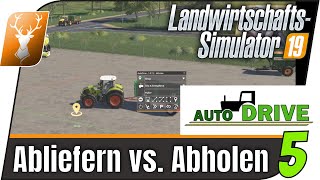 LS19 Mod Auto Drive Tutorial für Anfänger 5  AutoDrive Modus Abladen Abholen  LS19 Scriptmod [upl. by Arobed]