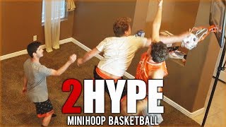 INSANE 2v2 2HYPE MINIHOOP BASKETBALL [upl. by Box797]