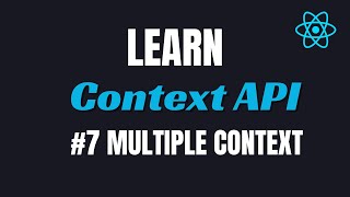 7 React Context API Creating Multiple Context  State Management 🚀 codewithaswin contextapi [upl. by Ihskaneem]