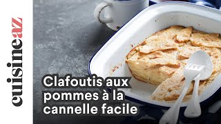 Clafoutis aux pommes à la cannelle facile [upl. by Ijic]