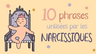 10 PHRASES utilisées par les NARCISSIQUES [upl. by Karney]