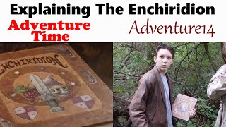 Adventure Time Explaining The Enchiridion [upl. by Sholeen]