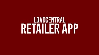 LoadCentral Android App [upl. by Anirhtak]