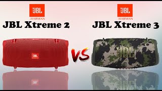 JBL Xtreme 2 vs JBL Xtreme 3 Comparison [upl. by Islehc]