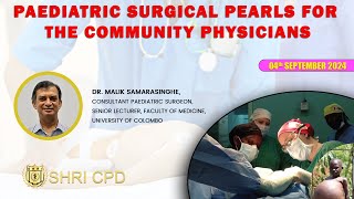 Paediatric Surgical Pearls for the Community Physicians [upl. by Ijan]