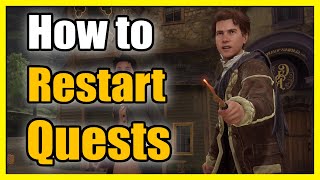 How to Restart Quest in Hogwarts Legacy and FIX GLITCHES Fast Tutorial [upl. by Yrrag]