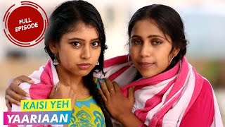 Kaisi Yeh Yaariaan  Episode 21  Unlikely Trio [upl. by Haughay]