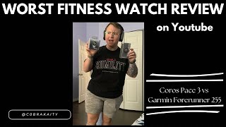 Coros Pace 3 vs Garmin Forerunner 255 — YouTube’s Worst Tech Review 😂 [upl. by My]