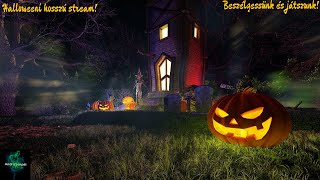 🔴Halloweeni hosszú stream Gyertek beszélgessünk és játszunk egy jót🔴 [upl. by Nisaj]