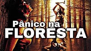 PÂNICO NA FLORESTA 6 FILME COMPLETO DUBLADO HD TERROR HORROR SUSPENSE [upl. by Florida]