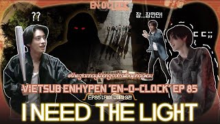 VIETSUB ENHYPEN 엔하이픈 ENOCLOCK EP85 [upl. by Darwin]