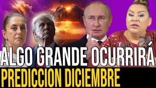 ALARMANTE LO QUE SUCEDERA EN EL MES DE DICIEMBRE PREDICCIONES [upl. by Lorola38]