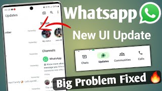 Whatsapp New UI change PROBLEM FIX  Whatsapp new update  Whatsapp new feature 🔥 [upl. by Eddina25]