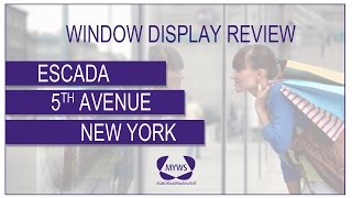 ESCADA  Window Display Review  Make Your Window Sell™ [upl. by Aser313]