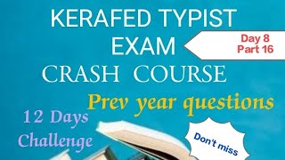 KERAFED TYPIST CRASH COURSE  DAY 8 PART 16 kerafed typist exam crashcourse masteringedutech [upl. by Nivag936]