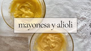 Cómo hacer mayonesa casera y alioli [upl. by Aihsas]