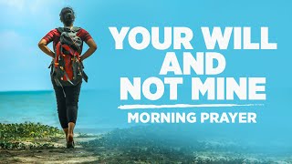 Watch Your Life Change When You Put God First  A Blessed Morning Prayer [upl. by Heymann]