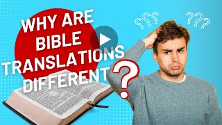 Why do English Bible Translations Differ Why dont all standard evangelical translations agree [upl. by Rimat]