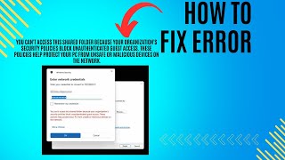 FIXED  You cant access this shared folder because your Organizations security policies [upl. by Osy]