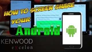 How to screen share your Android phone with Miracast to your new Kenwood DDX9903sDDX6903sDNX893sD [upl. by Sunny129]