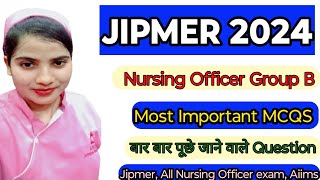 JIPMER Nursing Officer exam 2024 jipmer group Bampc jipmer exam preparation previousyearquestions 📚 [upl. by Haldes139]