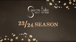 20232024 Season Preview  The Sarasota Ballet [upl. by Kauffman]