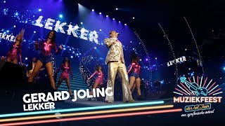 Gerard Joling  Lekker  Muziekfeest van het Jaar 2018 [upl. by Aztiley260]