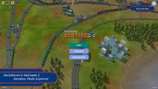 DeckElevens Railroads 2  Sandbox Mode Explored [upl. by Cnut]