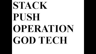 STACK PUSH OPERATION [upl. by Elleirbag872]