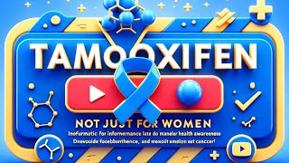 Conquering Cancer Mens Journey with Tamoxifen [upl. by Kane]