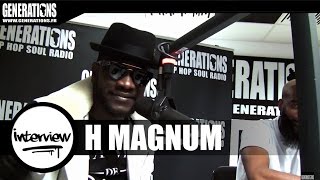 H Magnum  Interview Live des studios de Generations [upl. by Ecnerual426]