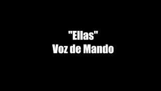 Ellas letra  Voz de Mando [upl. by Tham701]