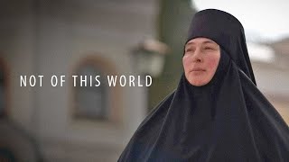 Monastic life as it is Documentary film quotNOT OF THIS WORLDquot [upl. by Anowahs304]