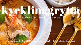 Kycklinggryta  Thai röd curry recept [upl. by Hafeenah204]