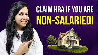 HRA Benefit for a Non Salaried Person  How to Avail House Rent Allowance if not Receiving Salary [upl. by Neeham]