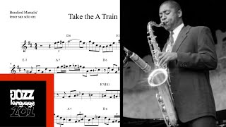 Branford Marsalis tenor sax solo TRANSCRIPTION on Take the A Train Bb [upl. by Nimra]