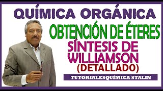 OBTENCION DE ETERES  SINTESIS DE WILLIAMSON VARIOS EJEMPLOS DETALLADO [upl. by Elocn]