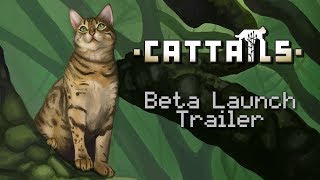 Cattails  Beta Launch Trailer [upl. by Cort299]