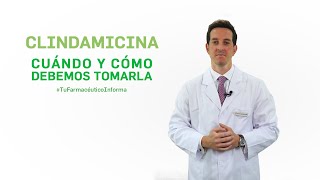 Clindamicina cuándo y cómo debemos administrarla Tu Farmacéutico Informa [upl. by Eatnoid]