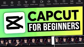 CapCut App Video Editing Tutorial  FOR BEGINNERS [upl. by Darn]