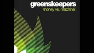 Greenskeepers  Machine James Curd House Mix [upl. by Ramed128]