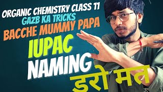 IUPAC naming class 11 organic chemistry one shot [upl. by Wiseman87]